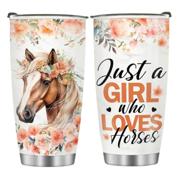 Just A Girl Who Loves Horses Tumbler Stainless Steel Insulated  Travel Mug - Image 2